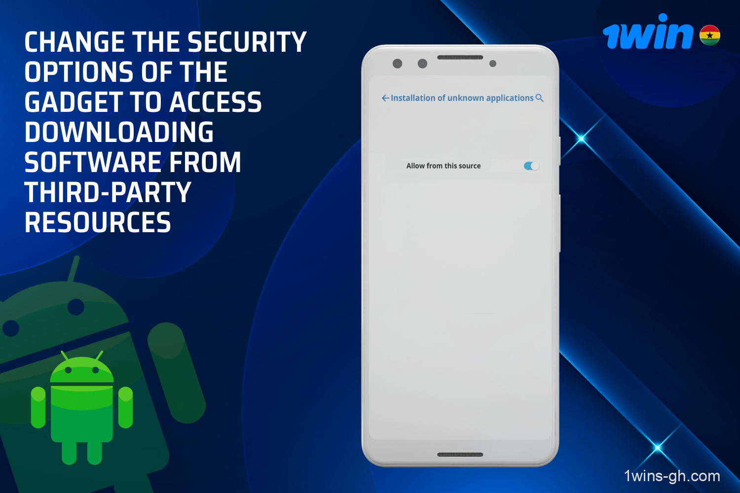 Adjust your device's security settings to allow installation of the 1win APK file.