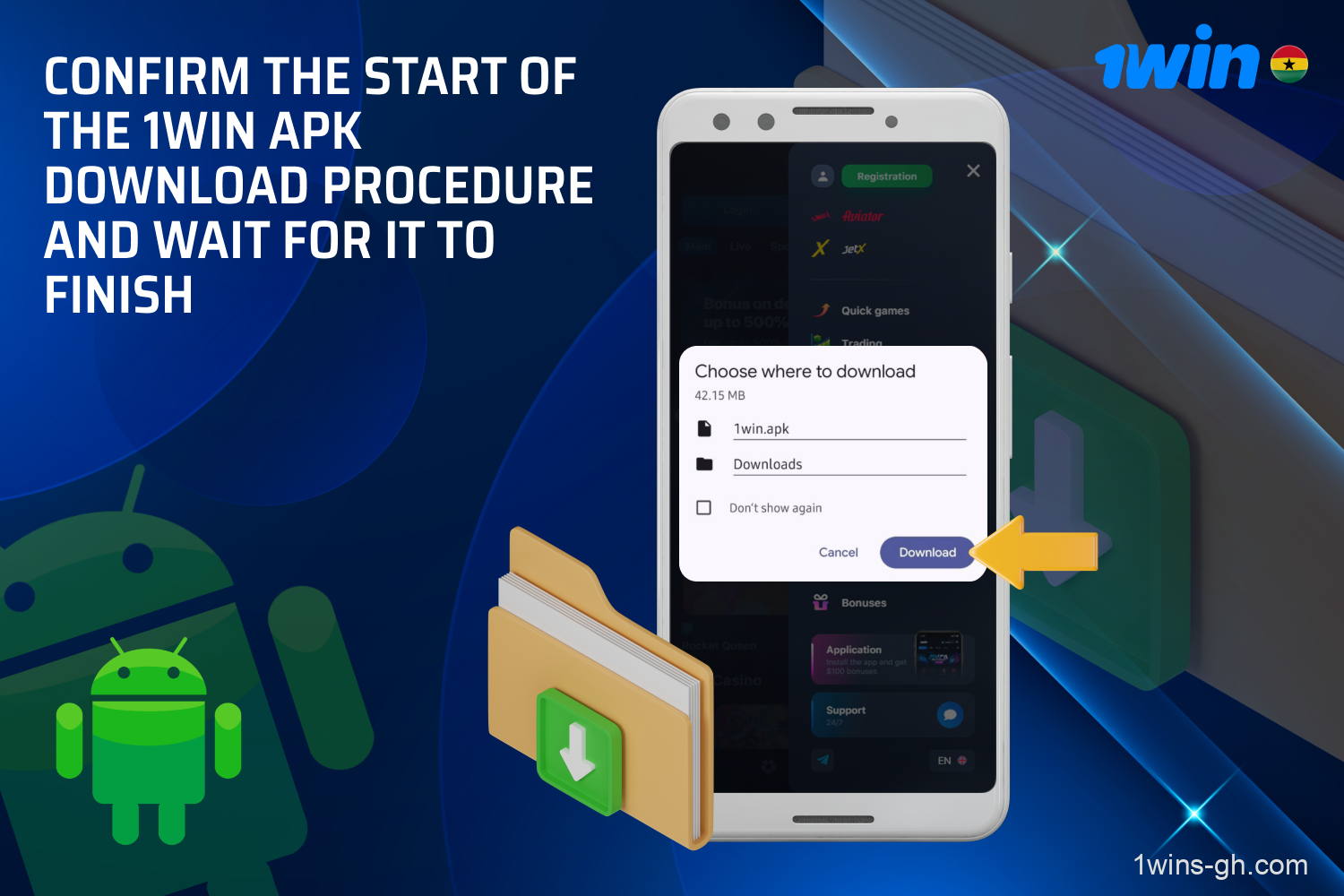 Approve the download of the 1win APK and wait for it to finish.